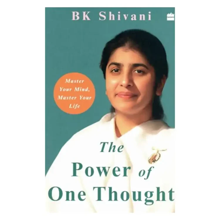The Power of One Thought Paperback by BK Shivani – HarperCollins 2023 Edition