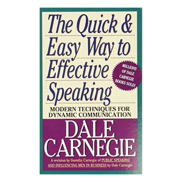 The Quick and Easy Way to Effective Speaking Paperback by Dale Carnegie – Pocket Books Reissue Edition