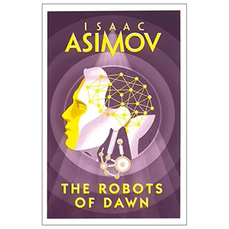 The Robots of Dawn Paperback by Asimov, Isaac buy book online in sri lanka
