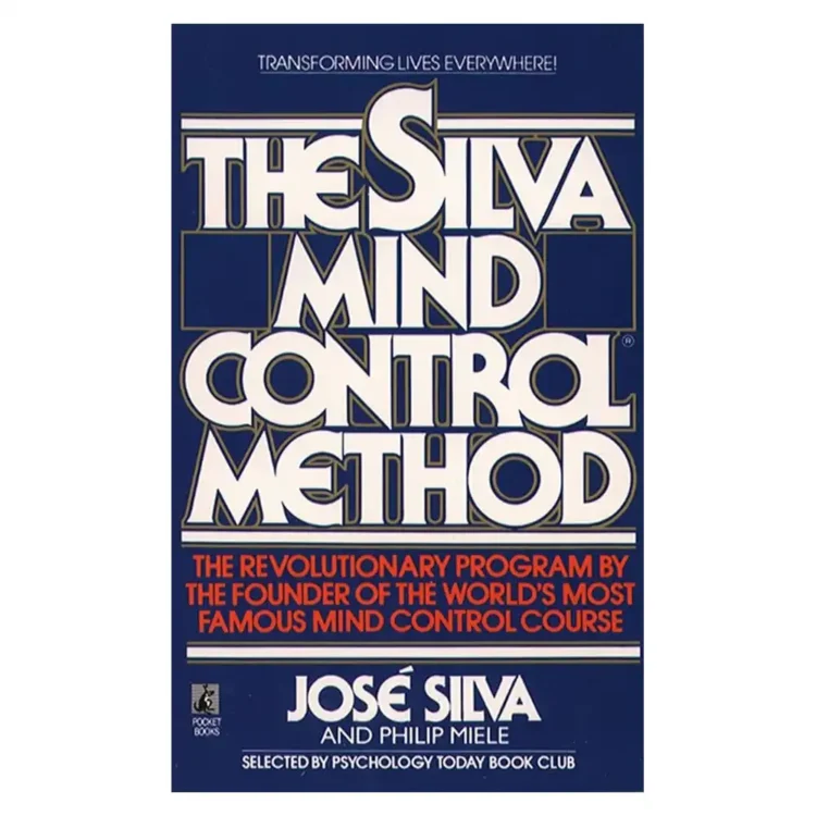 The Silva Mind Control Method by Jose Silva – Pocket Books Edition