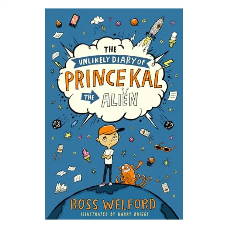 The Unlikely Diary of Prince Kal the Alien Paperback by Ross Welford – HarperCollins Children's Books 2025 Edition