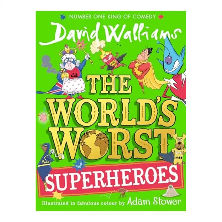 The World's Worst Superheroes Paperback by David Walliams – HarperCollins Children's Books 2025 Edition
