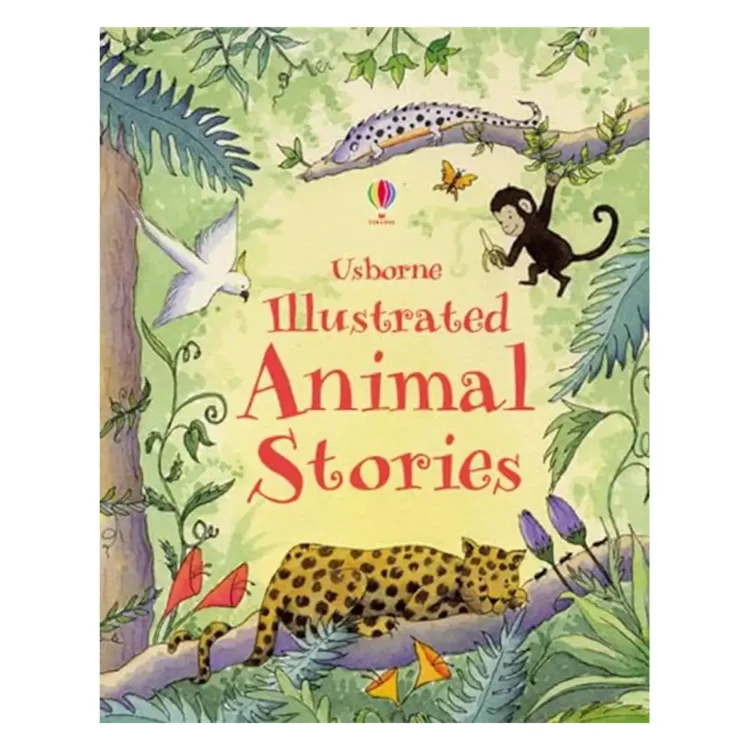 Usborne Illustrated Animal Stories Paperback – Usborne Edition
