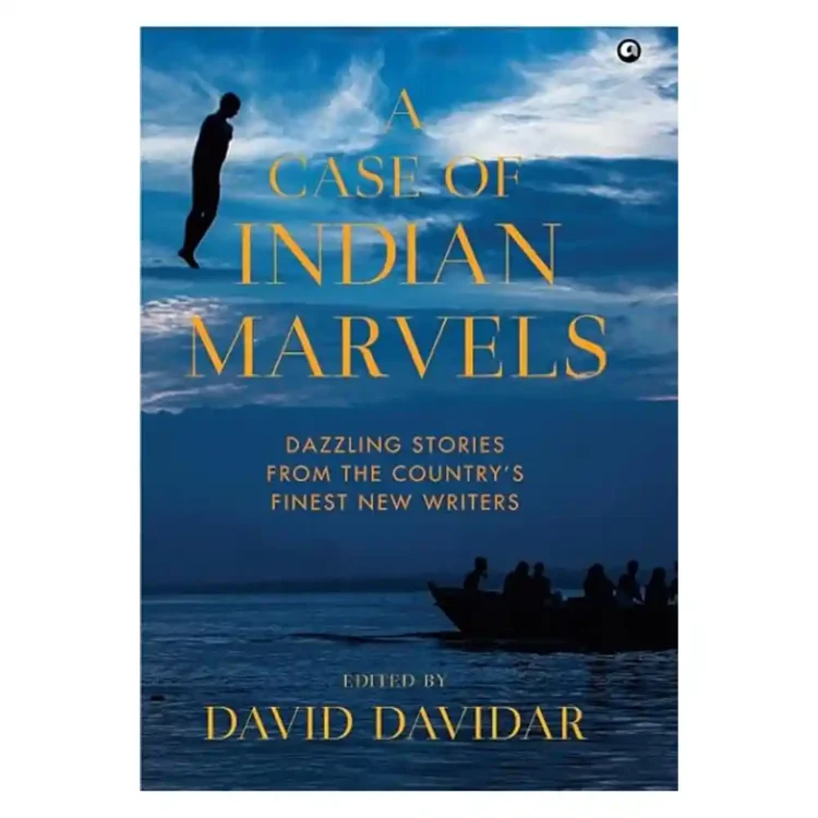 A Case of Indian Marvels edited by David Davidar hardcover Aleph Book Company ISBN 9789391047641 short story anthology Sri Lanka