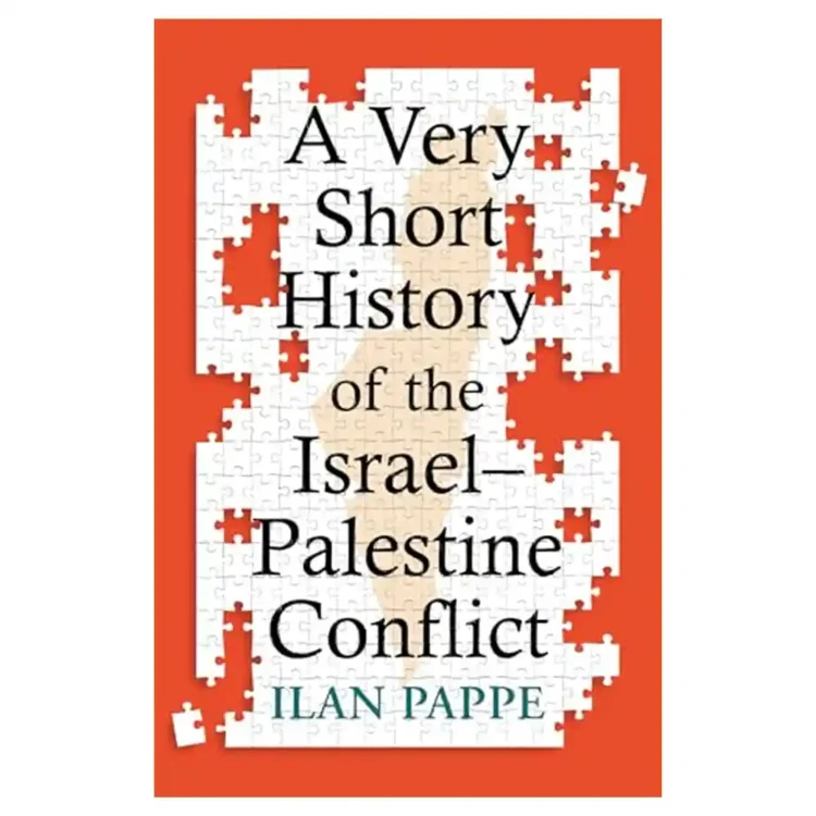 A Very Short History of the Israel-Palestine Conflict paperback by Ilan Pappe ISBN 9780861549719 Oneworld Publications Sri Lanka