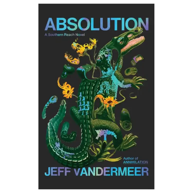 Absolution by Jeff VanderMeer paperback Fourth Estate ISBN 9780008725983 science fiction novel Sri Lanka