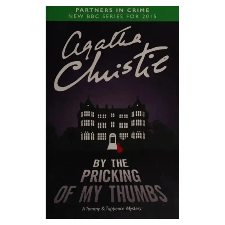 By the Pricking of My Thumbs by Agatha Christie Tommy and Tuppence paperback HarperCollins ISBN 9780007590629 mystery novel Sri Lanka