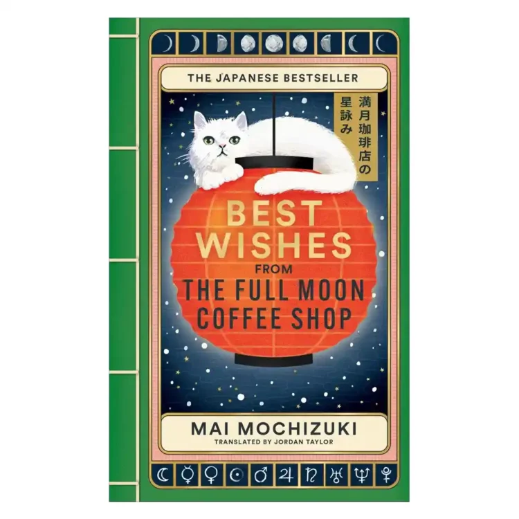 Best Wishes from the Full Moon Coffee Shop paperback by Mai Mochizuki ISBN 9781914240973 Japanese novel buy book online in Sri Lanka