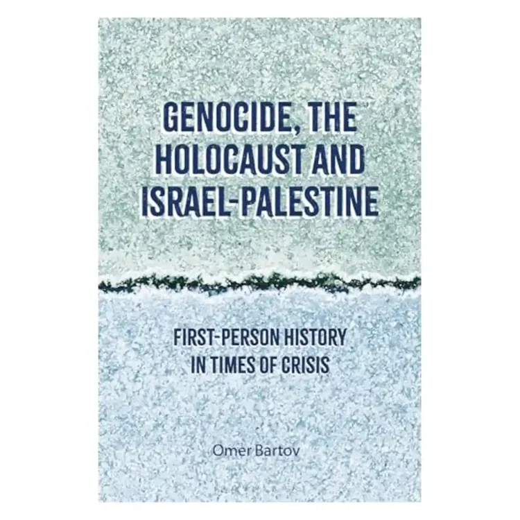 Genocide the Holocaust and Israel-Palestine paperback by Professor Omer Bartov ISBN 9789356409989 Bloomsbury Sri Lanka