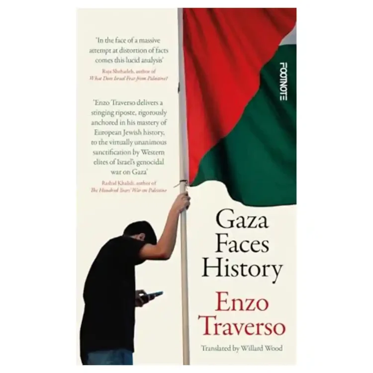 Gaza Faces History paperback by Enzo Traverso ISBN 9781804441787 Footnote Press Sri Lanka