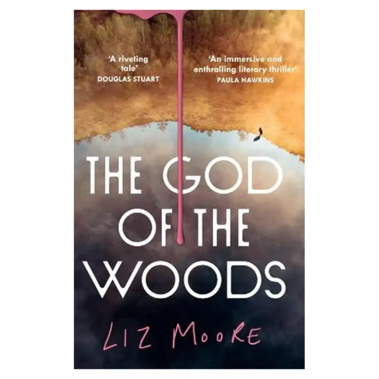 The God of the Woods paperback by Liz Moore ISBN 9780008745387 HarperCollins Sri Lanka
