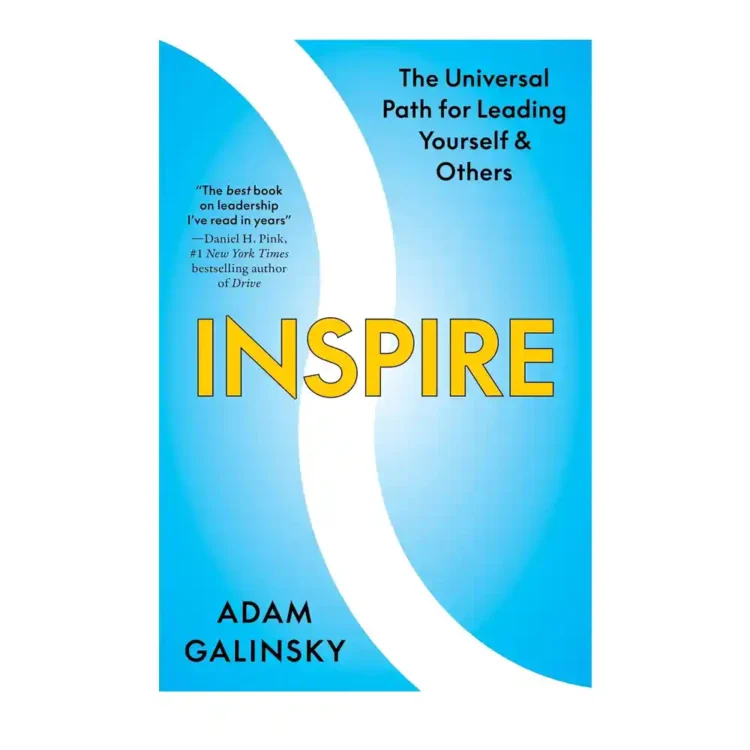 Inspire The Universal Path for Leading Yourself and Others by Adam Galinsky paperback Harper Business leadership book Sri Lanka