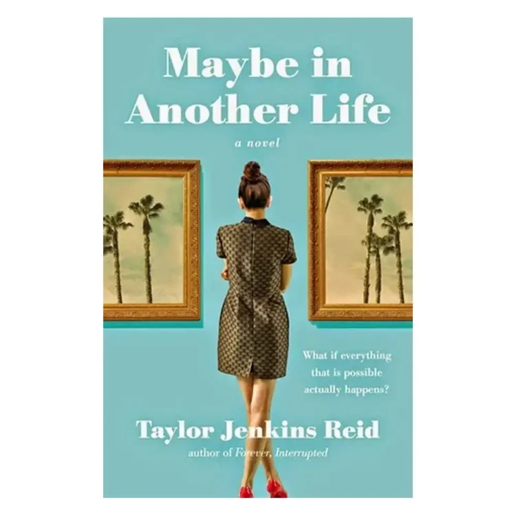 Maybe in Another Life paperback by Taylor Jenkins Reid ISBN 9781476776880 Washington Square Press Sri Lanka