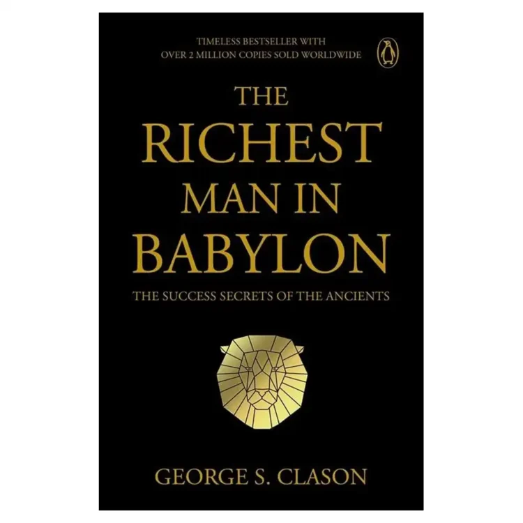 The Richest Man in Babylon paperback by George S Clason ISBN 9789815351958 Penguin Select Classics Sri Lanka