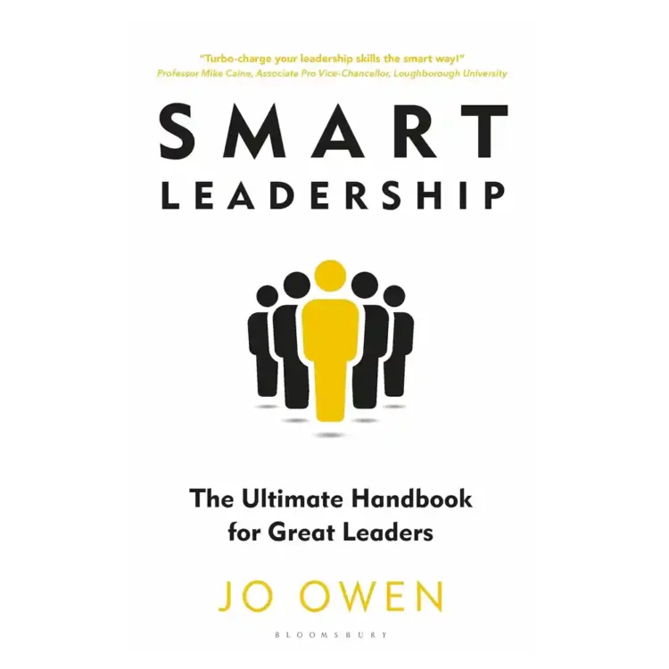 Smart Leadership The Ultimate Handbook for Great Leaders by Jo Owen paperback Bloomsbury Business ISBN 9781399425223 leadership book Sri Lanka