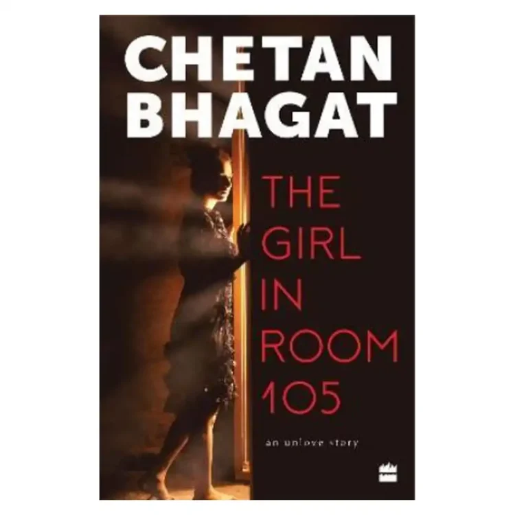 The Girl in Room 105 paperback by Chetan Bhagat ISBN 9789356290969 Westland Publications Sri Lanka