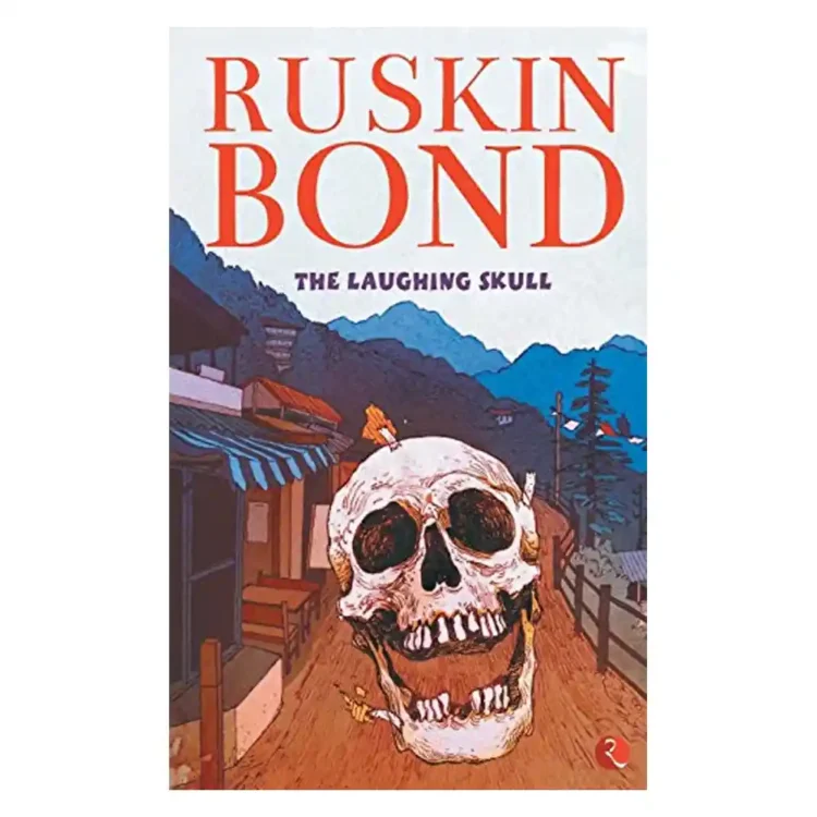 The Laughing Skull by Ruskin Bond paperback Rupa Publications India ISBN 9788129142191 ghost story collection Sri Lanka