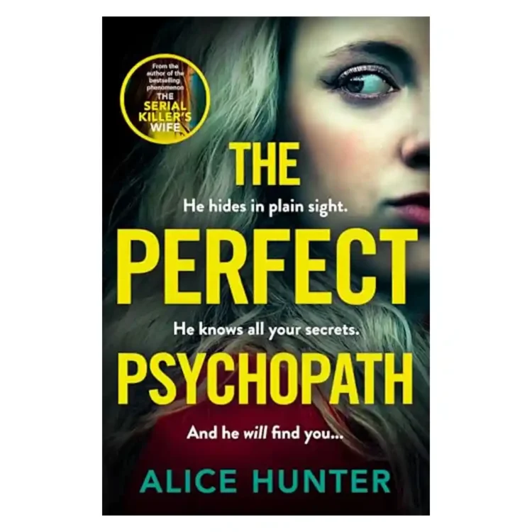 The Perfect Psychopath paperback by Alice Hunter ISBN 9780008662844 Avon psychological thriller buy book online in Sri Lanka