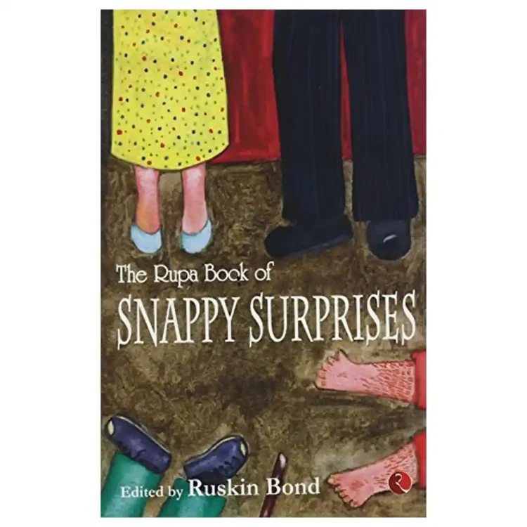 The Rupa Book of Snappy Surprises by Ruskin Bond paperback Rupa Publications India ISBN 9788129110701 short story collection Sri Lanka