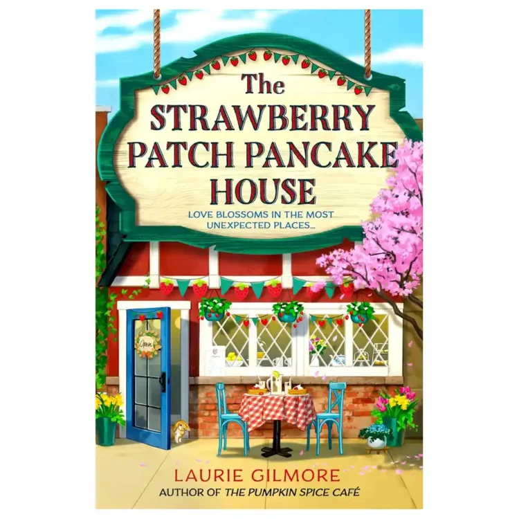 The Strawberry Patch Pancake House by Laurie Gilmore paperback HarperCollins ISBN 9780008713348 romance novel Sri Lanka