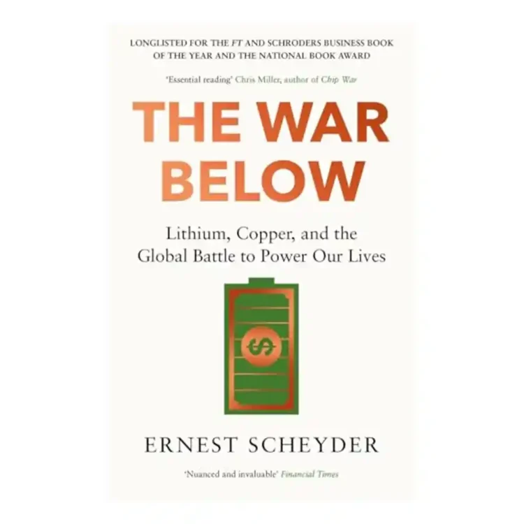 The War Below lithium copper global energy minerals book by Ernest Scheyder ISBN 9781804186374 nonfiction buy book online in Sri Lanka