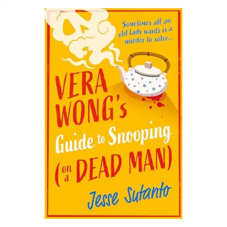 Vera Wong’s Guide to Snooping on a Dead Man paperback by Jesse Sutanto ISBN 9780008558888 HQ cozy mystery buy book online in Sri Lanka