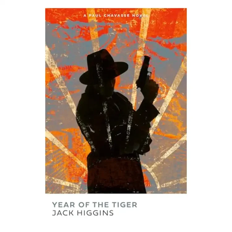 Year of the Tiger Paul Chavasse series paperback by Jack Higgins ISBN 9780008717513 HarperCollins spy thriller buy book online in Sri Lanka