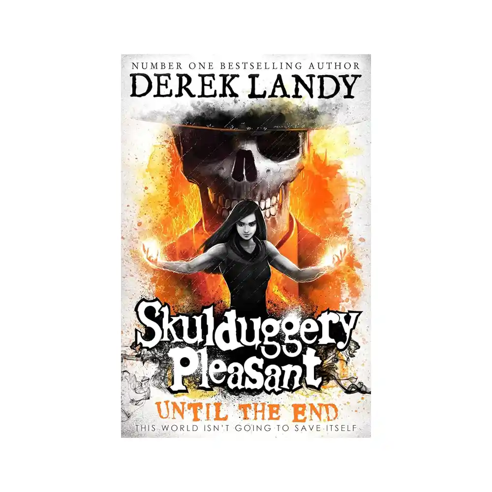 Skulduggery Pleasant 15: Until the End paperback by Derek Landy ISBN 9780008386405 HarperCollins Children's Books Sri Lanka