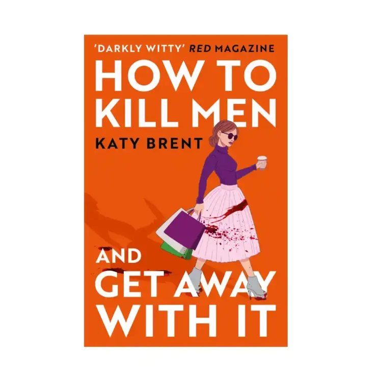 How to Kill Men and Get Away With It paperback by Katy Brent ISBN 9780008536695 HarperCollins Publishers Sri Lanka
