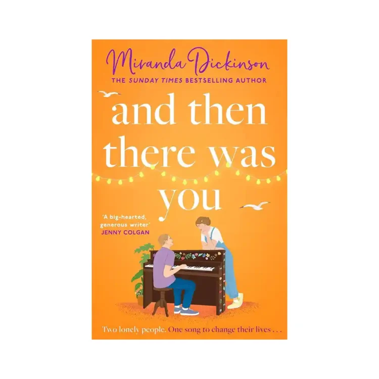 And Then There Was You paperback by Miranda Dickinson ISBN 9780008590055 HQ HarperCollins Publishers Sri Lanka