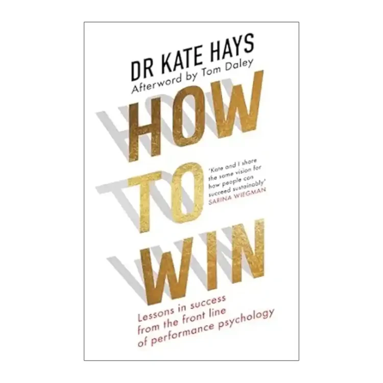 How to Win paperback by Dr Kate Hays ISBN 9780008698324 HarperCollins Publishers Sri Lanka