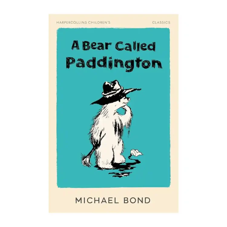 A Bear Called Paddington (HarperCollins Children’s Classics Edition)