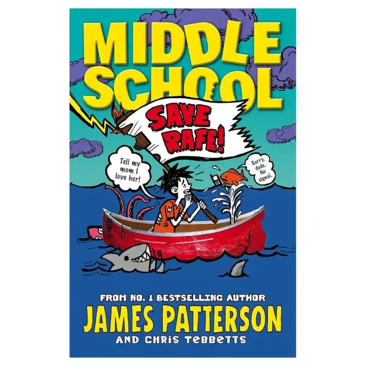 Middle School: Save Rafe! paperback by James Patterson ISBN 9780099596431 Arrow Sri Lanka