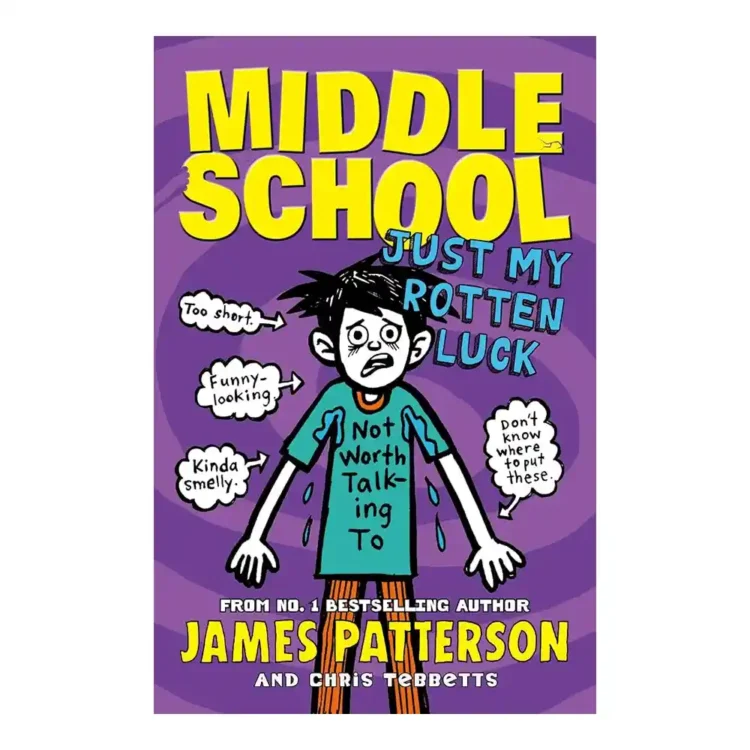 Middle School: Just My Rotten Luck paperback by James Patterson ISBN 9780099596462 Arrow Sri Lanka