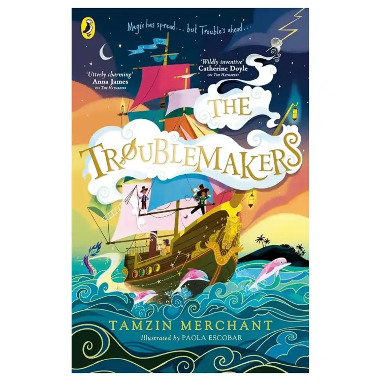 The Troublemakers paperback by Tamzin Merchant ISBN 9780241610411 Puffin Sri Lanka