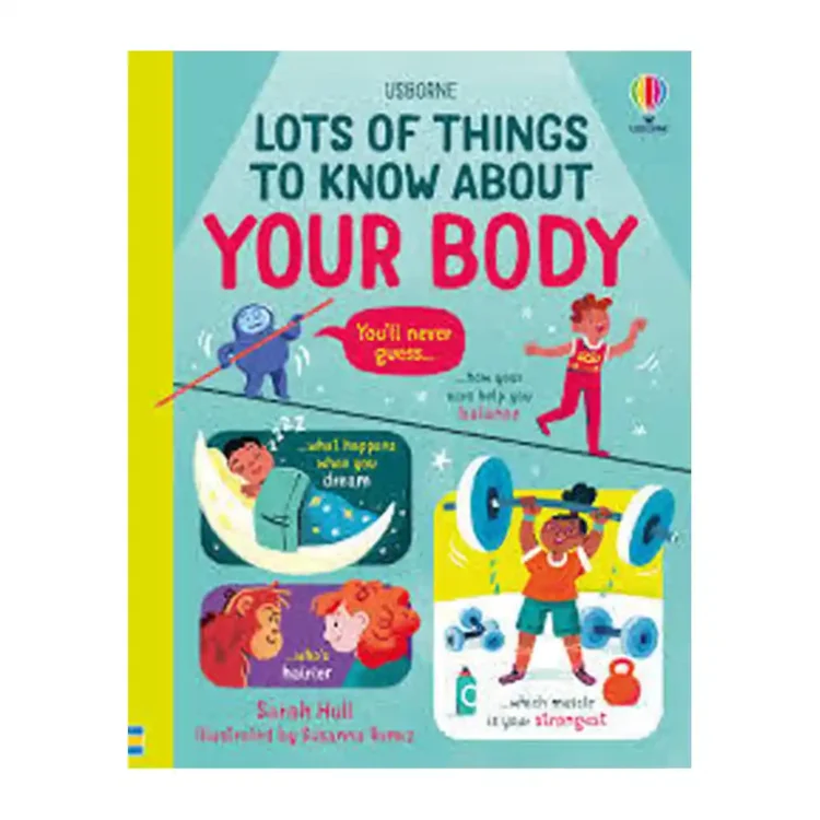 Lots of Things to Know About Your Body