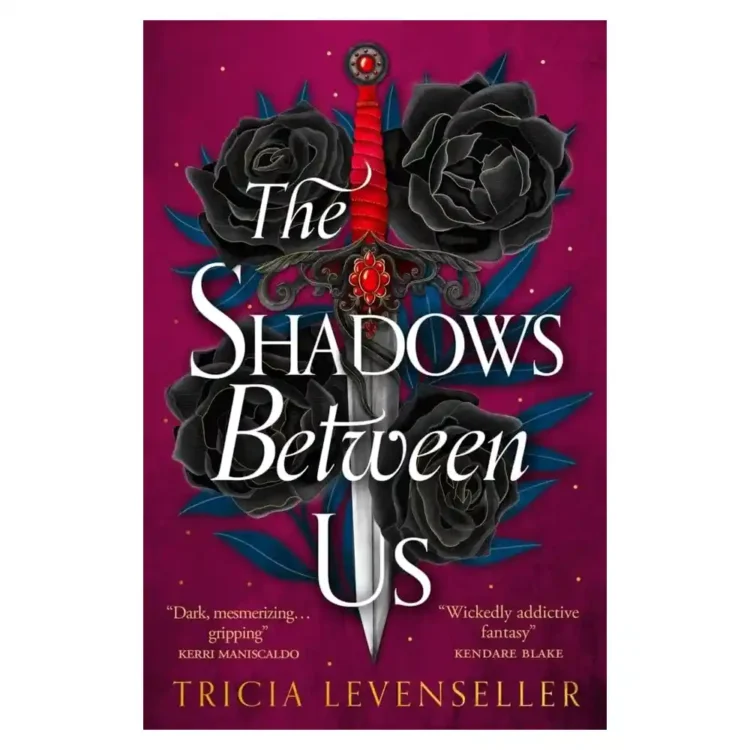 The Shadows Between Us paperback by Tricia Levenseller ISBN 9781782693727 Pushkin Children's Books Sri Lanka