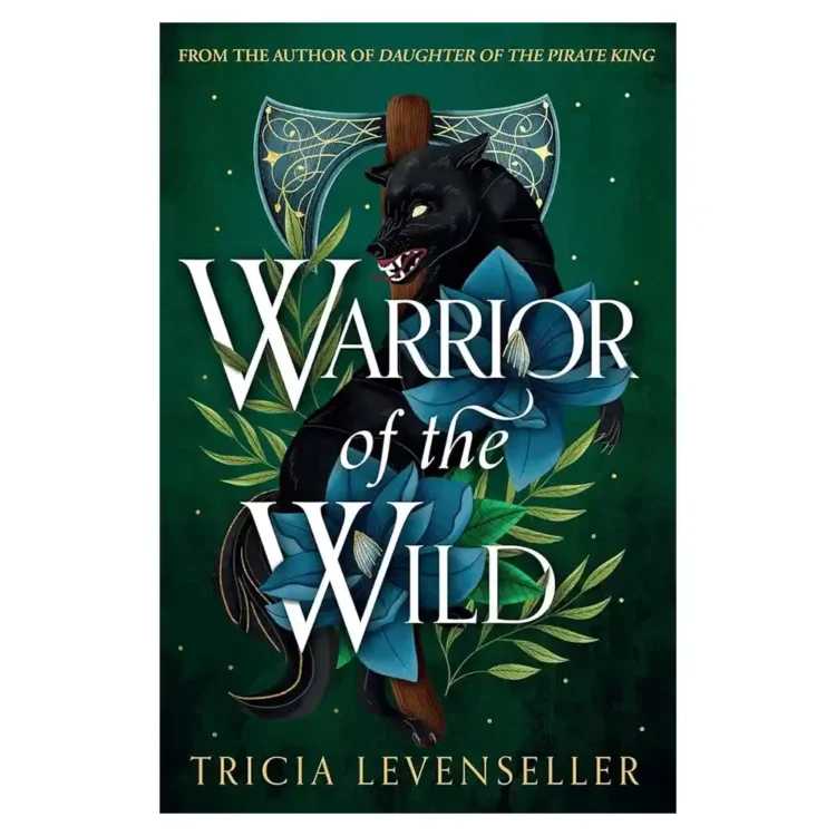 Warrior of the Wild paperback by Tricia Levenseller ISBN 9781782693741 Pushkin Children's Books Sri Lanka