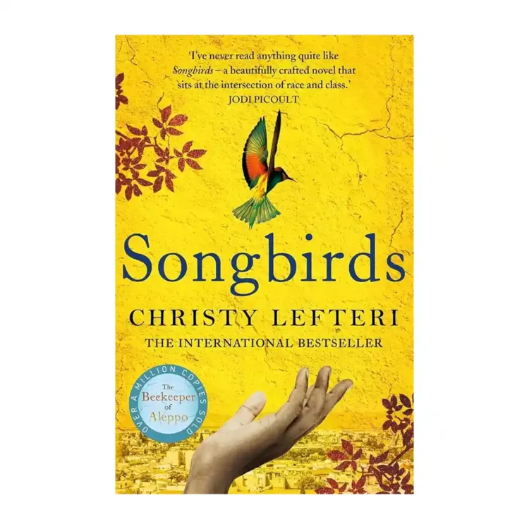 Songbirds paperback by Christy Lefteri ISBN 9781786580856 Manilla Press Bonnier Books Ltd Sri Lanka