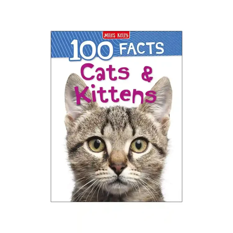 100 Facts Cats and Kittens paperback by Steve Parker ISBN 9781789893922 Miles Kelly Publishing Sri Lanka