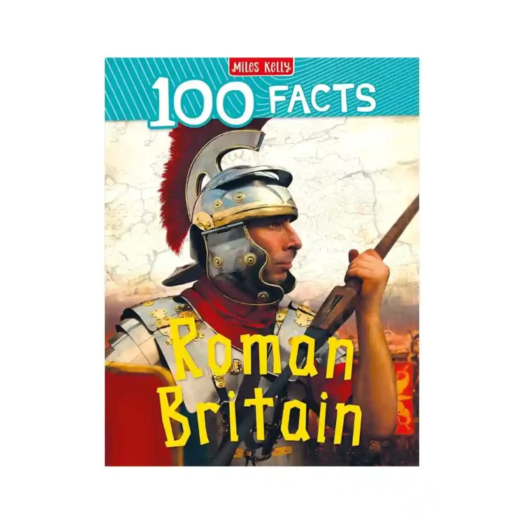 100 Facts Roman Britain paperback by Phillip Steele ISBN 9781789895858 Miles Kelly Publishing Sri Lanka