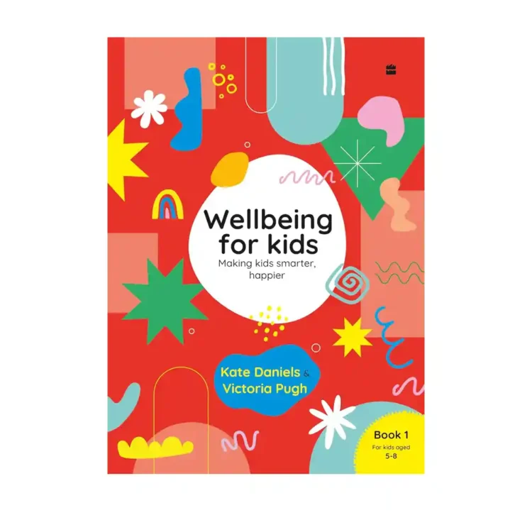 Wellbeing for Kids Book 1 paperback by Kate Daniels and Victoria Pugh ISBN 9789365692747 HarperCollins Publishers India Sri Lanka