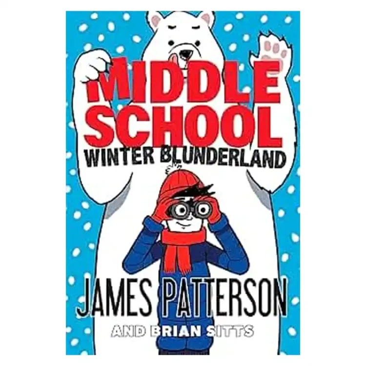 Middle School Winter Blunderland by James Patterson ISBN 9781529120097 paperback buy book online in Sri Lanka