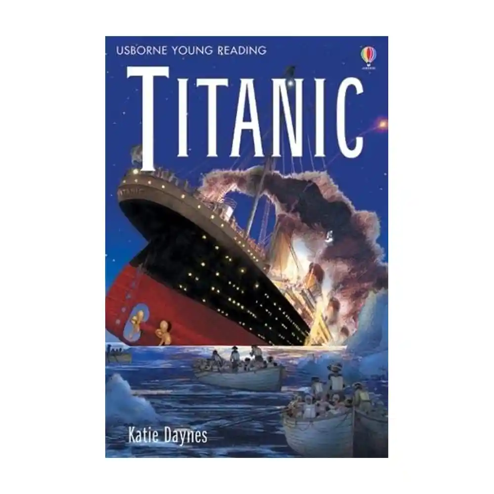 The Story of the Titanic paperback by Anna Claybourne ISBN 9780746078068 Usborne Publishing Sri Lanka