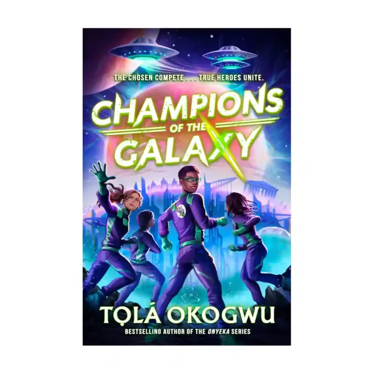 Champions of the Galaxy Paperback by Tola Okogwu ISBN 9781398523159 Simon and Schuster Children’s UK Sri Lanka