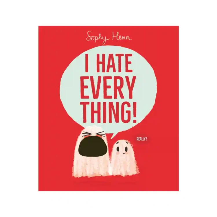 I Hate Everything Paperback by Sophy Henn ISBN 9781398526792 Simon and Schuster Children’s UK Sri Lanka