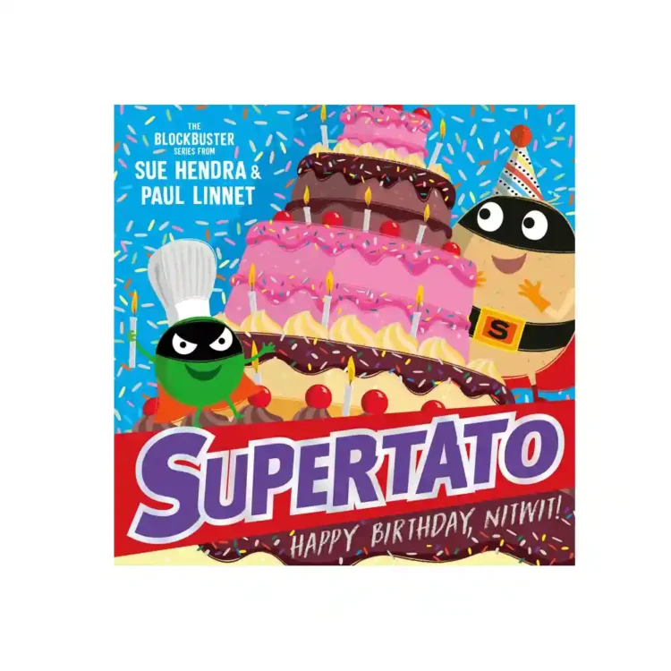 Supertato Happy Birthday Nitwit Paperback by Paul Linnet and Sue Hendra ISBN 9781398532120 Simon and Schuster Children’s UK Sri Lanka