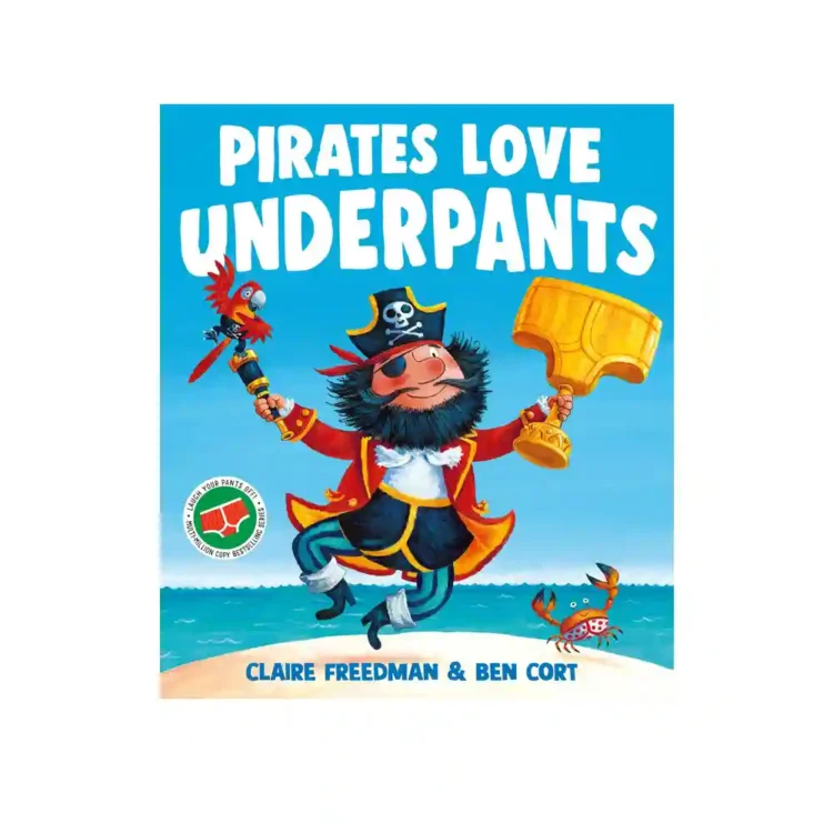 Pirates Love Underpants Paperback by Claire Freedman and Ben Cort ISBN 9781398538184 Sri Lanka