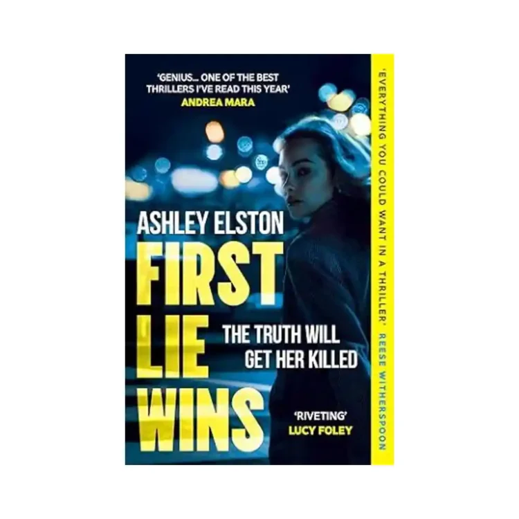 First Lie Wins Paperback by Ashley Elston ISBN 9781472295347 Headline Publishing Group Sri Lanka