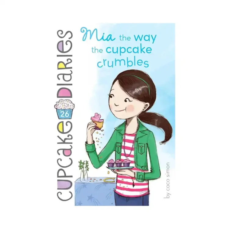 Mia the Way the Cupcake Crumbles Paperback by Coco Simon ISBN 9781481441674 Cupcake Diaries children’s book Sri Lanka